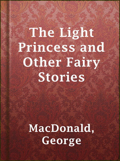 Cover image for The Light Princess and Other Fairy Stories